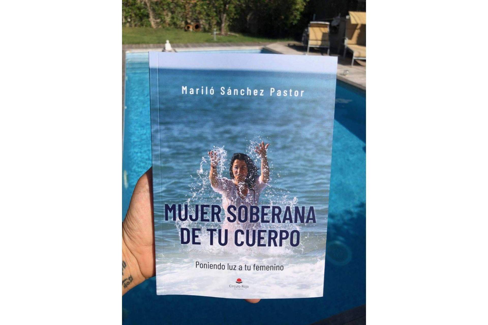 Mujer soberana de tu cuerpo, la obra de Mariló Sánchez que invita al autoconocimiento femenino