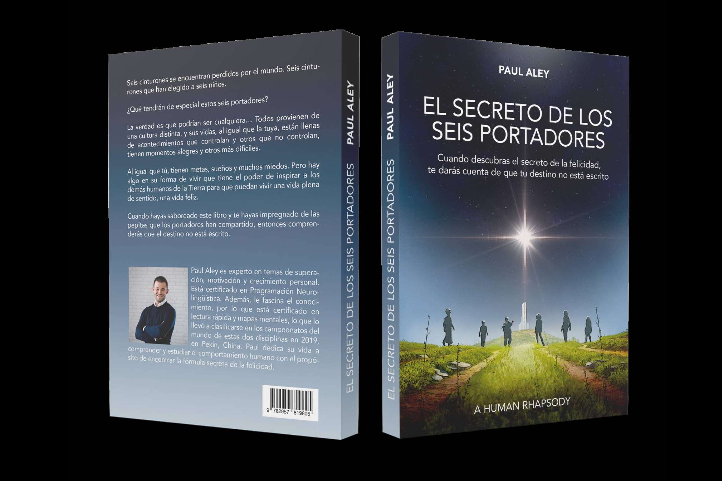 El Secreto de los Seis Portadores, un libro de autoayuda a través de una historia