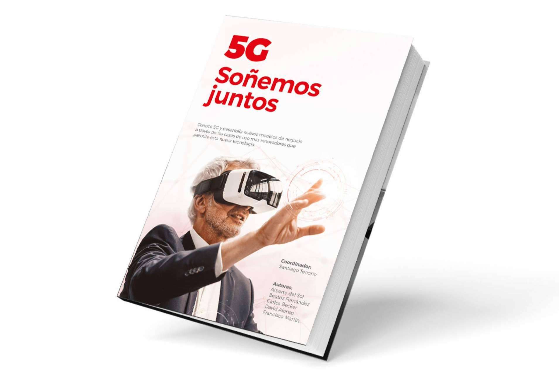El libro 5G soñemos juntos de la editorial El Viso Media