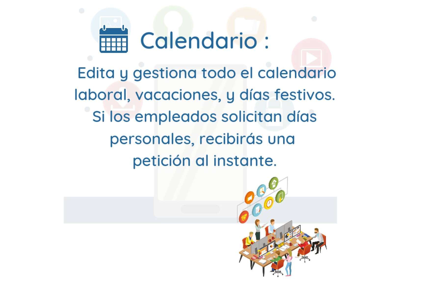 El software de Wise Lynx, Wise App, permite tener un control del calendario laboral de los trabajadores
