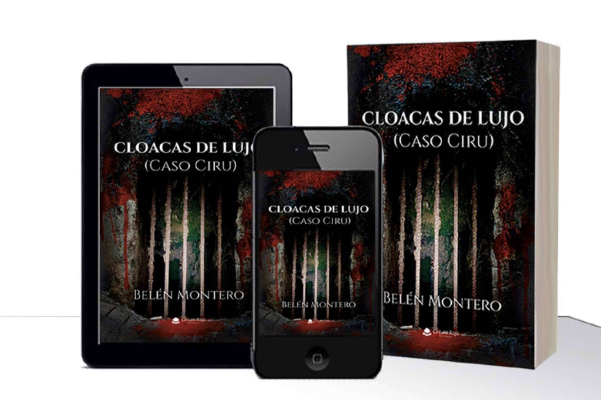 Belén Montero es la autora detrás de Cloacas de Lujo, una novela adictiva y absorbente