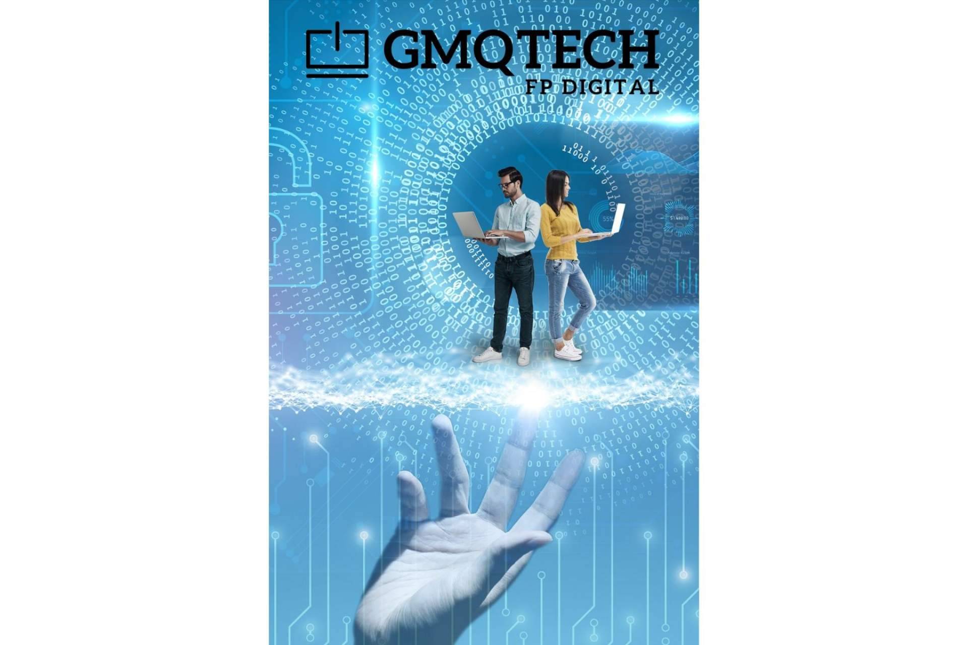 GMQTECH es la titulación oficial en plena era digital