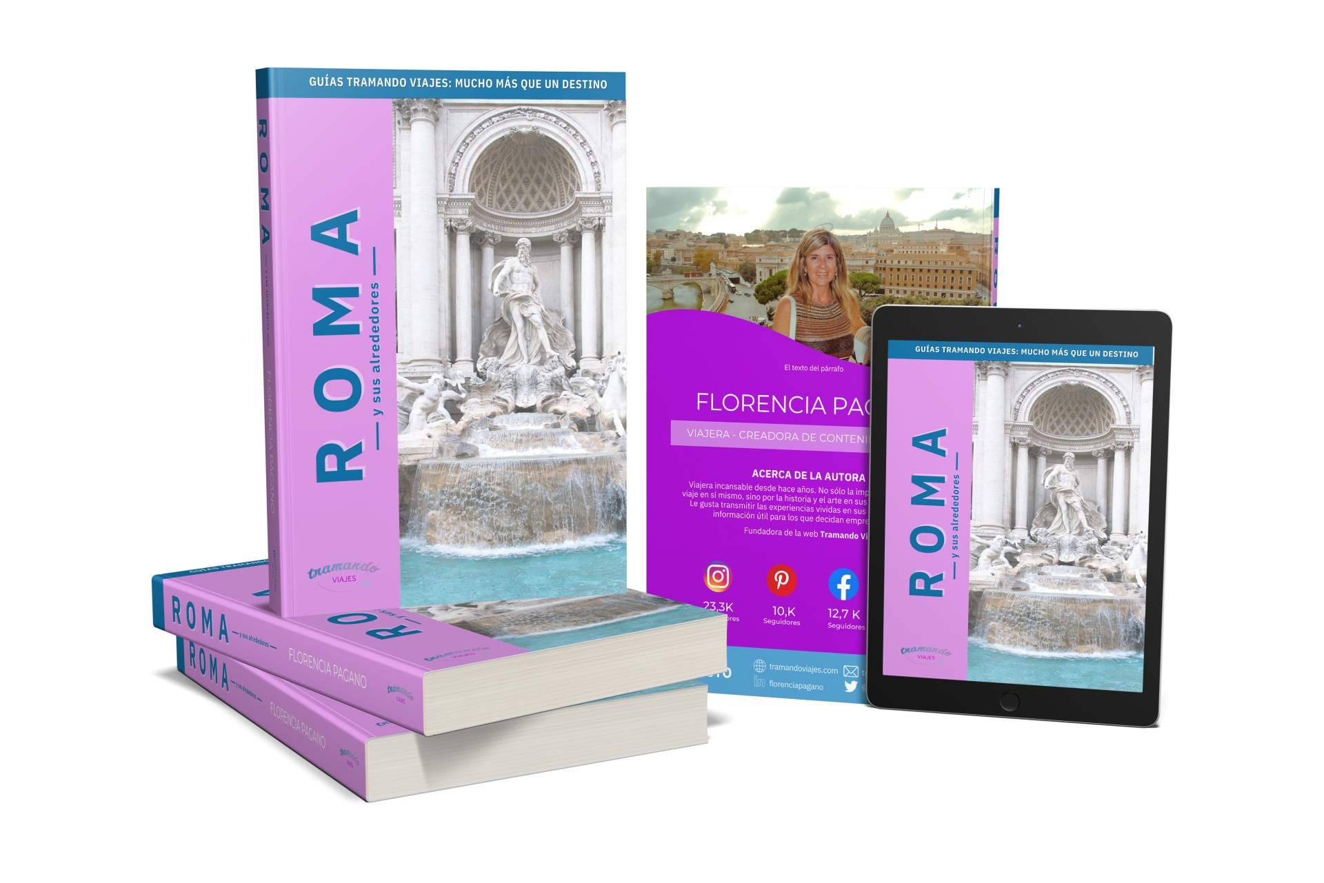 Visitar Roma con Tramando Viajes, la guía completa de la ciudad y sus alrededores
