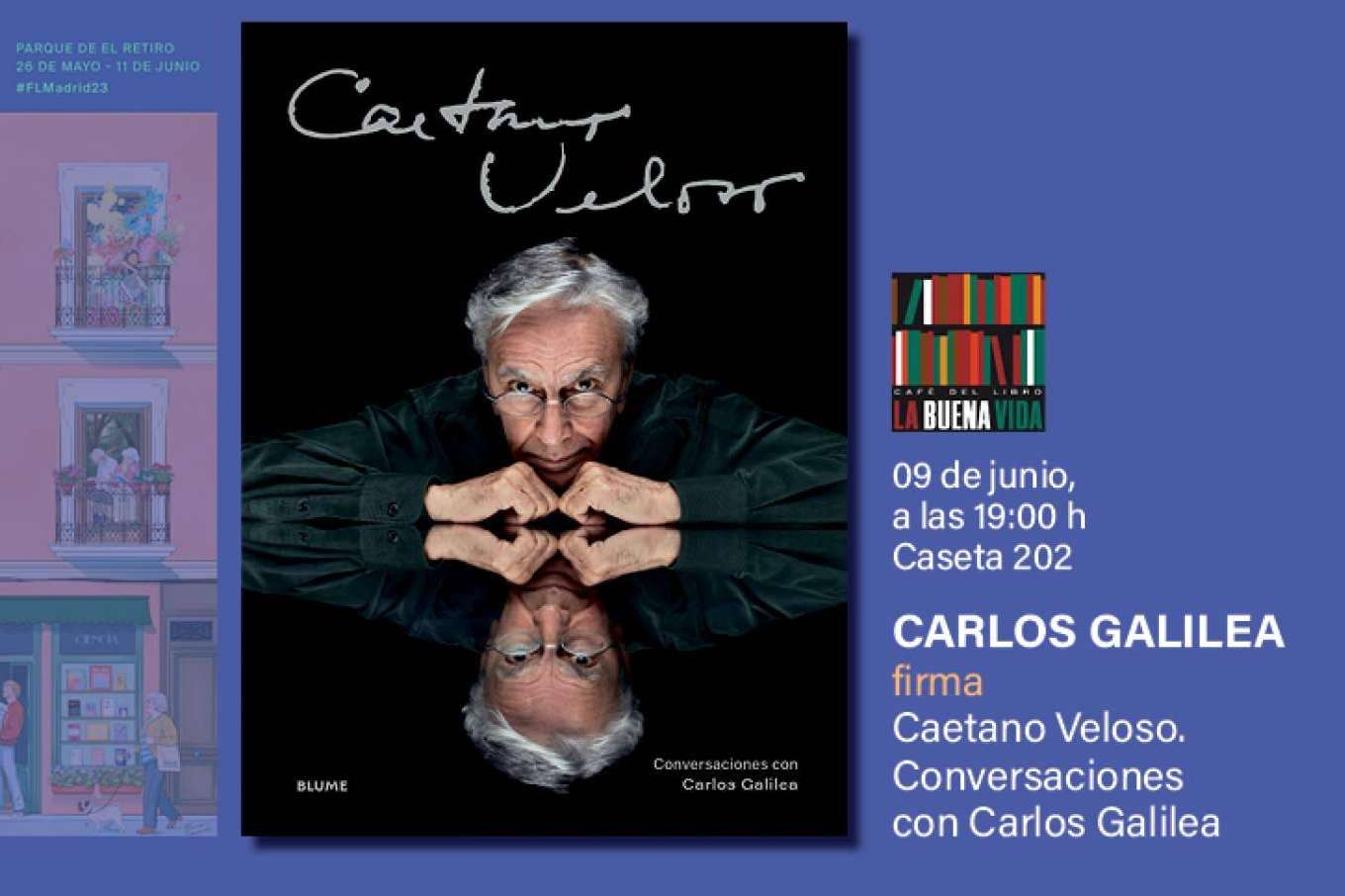 Conversaciones con Carlos Galilea, presentación y firma del libro de Caetano Veloso