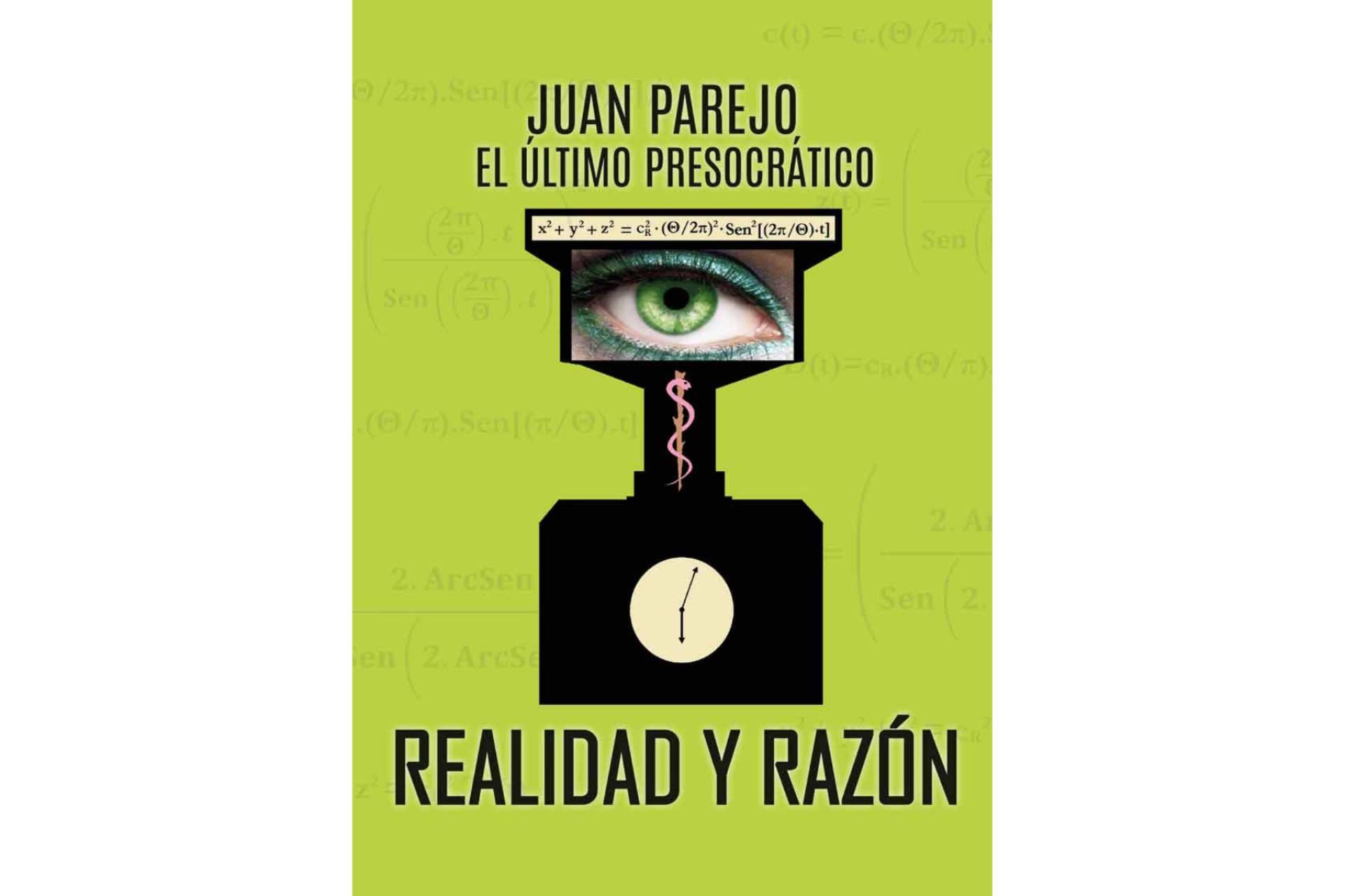 ‘Realidad y Razón’, un libro que responde a las preguntas fundamentales que la humanidad lleva planteándose durante milenios
