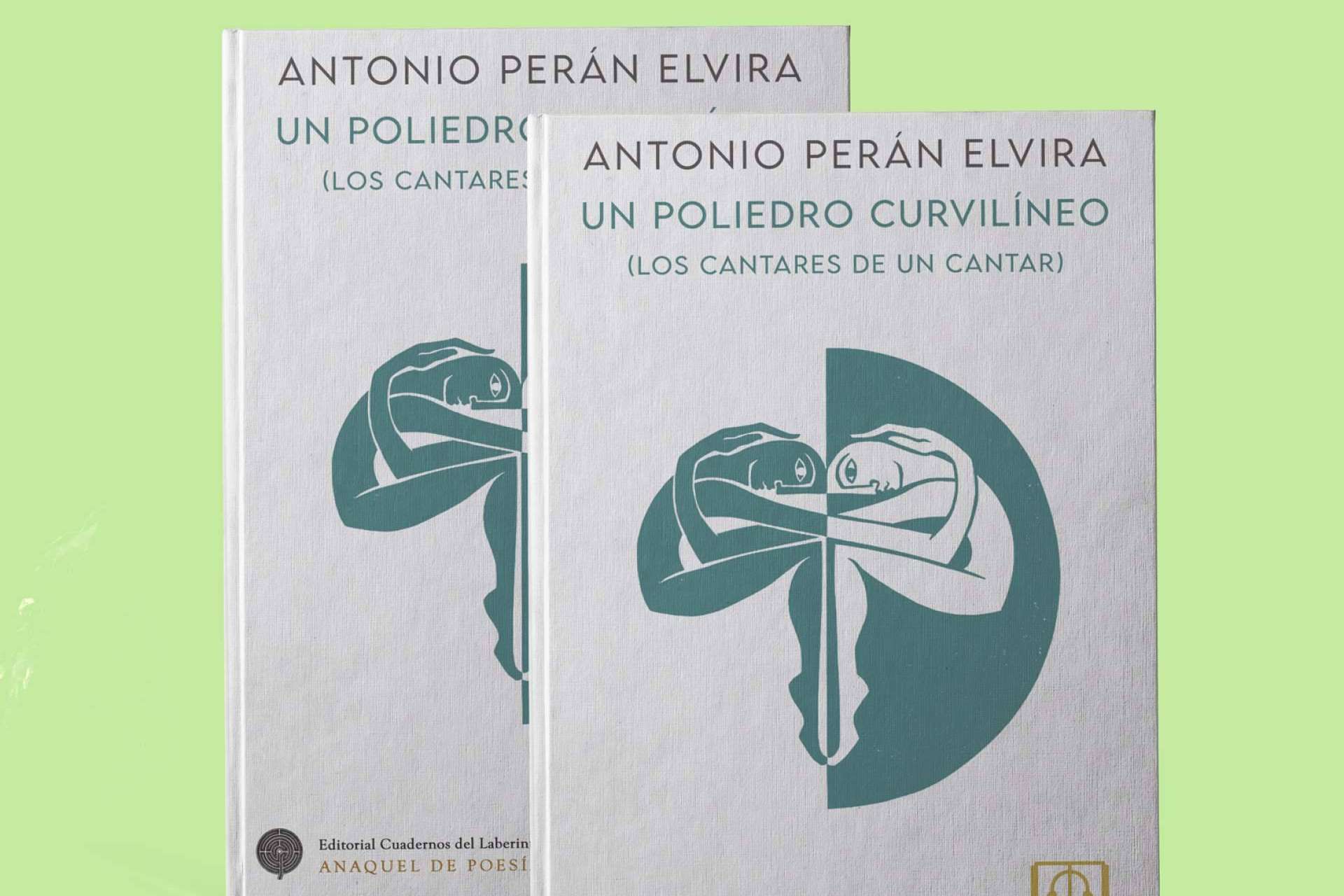 Cuadernos del Laberinto publica 'Un poliedro curvilíneo', de Antonio Perán Elvira, versos llenos de amor por la mujer
