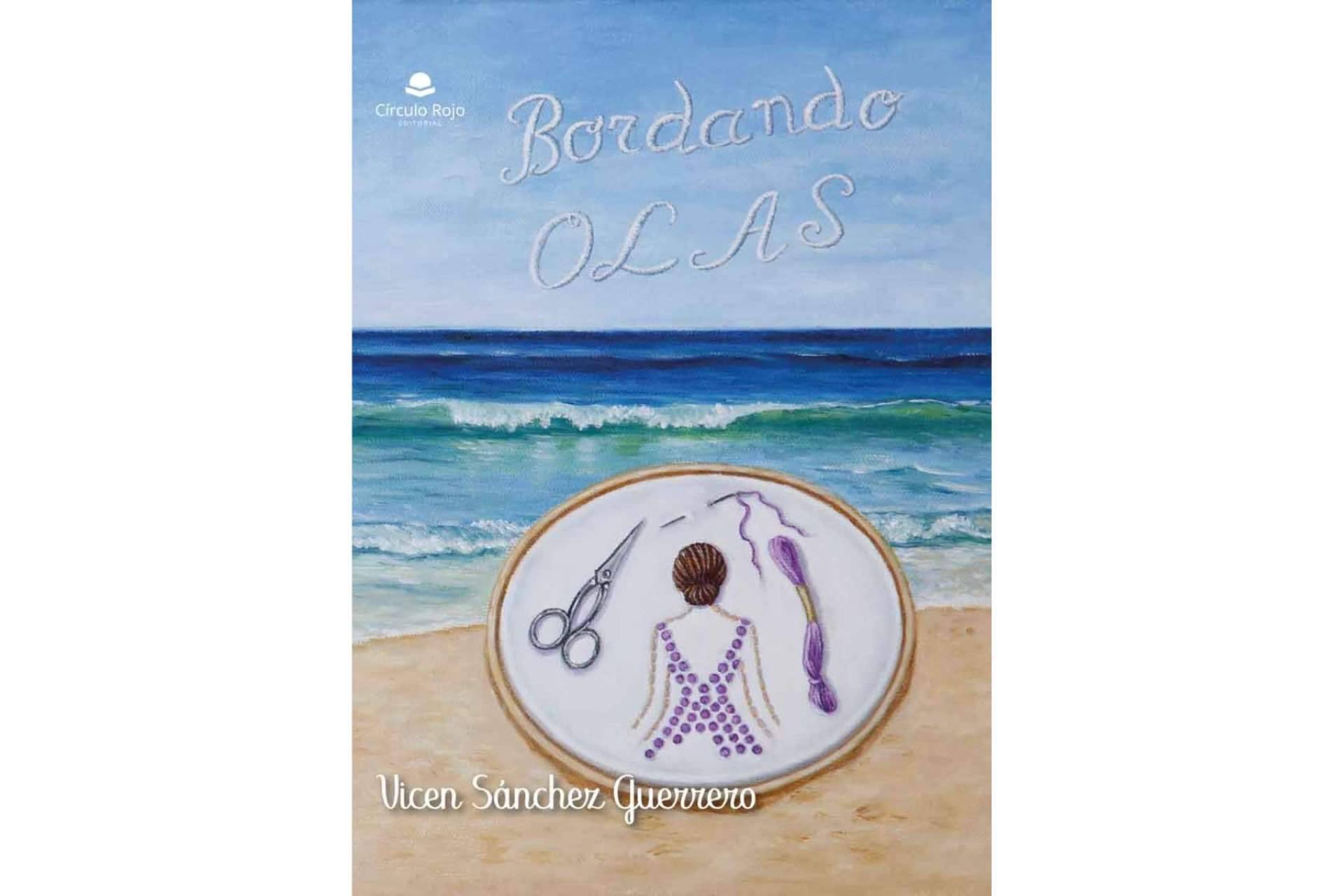 Vicen Sánchez Guerrero presenta ‘Bordando olas’, un libro alegre y dinámico en el que 'la fe y la esperanza triunfan por encima de todo'