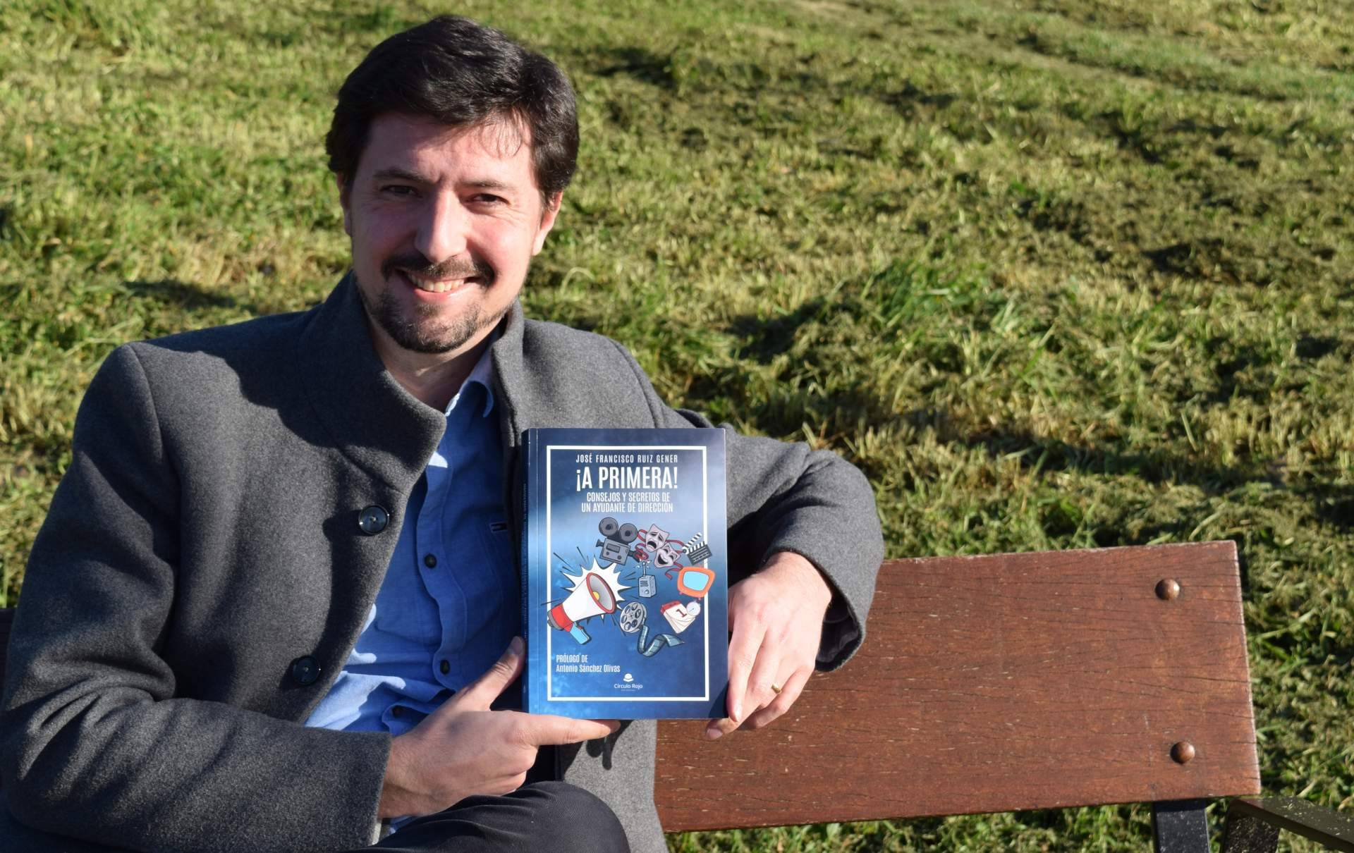 ‘¡A primera! Consejos y Secretos de un Ayudante de Dirección’, el libro perfecto para cualquier
